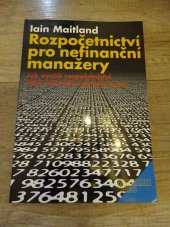 kniha Rozpočetnictví pro nefinanční manažery jak využít rozpočetnictví jako účinného nástroje řízení, Management Press 1998