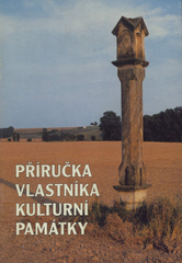 kniha Příručka vlastníka kulturní památky, Jalna 2002