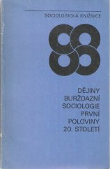 kniha Dějiny buržoazní sociologie první poloviny 20. století, Svoboda 1983