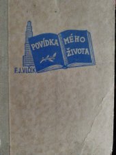 kniha Povídka mého života Kniha II, Frant. Šupka 1935