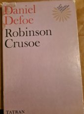 kniha Robinson  Crusoe, Tatran 1978