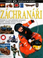 kniha Záchranáři, Fortuna Libri 2004