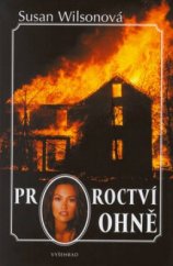 kniha Proroctví ohně, Vyšehrad 2003
