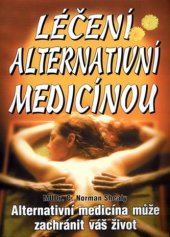 kniha Léčení alternativní medicínou, Eko-konzult 2004