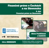 kniha Finančné právo v Čechách a na Slovensku - II. diel Finančné právo na Slovensku, Key Publishing 2014