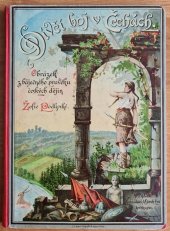 kniha Dívčí boj v Čechách obrázek z dávných dob našich praotcův a pramateří, A. Storch syn 1889