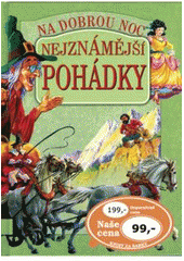 kniha Nejznámější pohádky na dobrou noc Charlese Perraulta, Svojtka a Vašut 1995