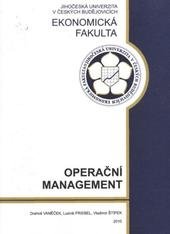 kniha Operační management, Jihočeská univerzita, Ekonomická fakulta 2010