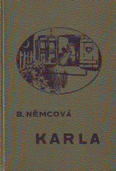 kniha Karla (Pan učitel ; Rozárka ; Dobrý člověk ; Divá Bára), Vojtěch Šeba 1939