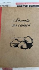 kniha Brumla na cestách, V. Šmidt 1945