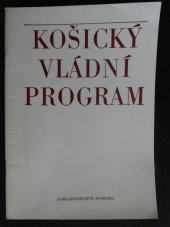 kniha Košický vládní program program nové čs. vlády Národní fronty Čechů a Slováků, Svoboda 1984