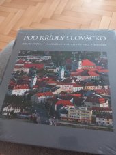 kniha Pod kridly Slovacko, Etnos 2016