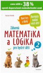 kniha Zábavná matematika a logika 2 Pro bystré děti, Fragment 2020