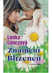 kniha Znamení Blíženců, Víkend  2011