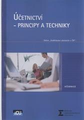 kniha Účetnictví - principy a techniky, ICU 2011