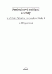 kniha Poslechová cvičení a texty k učebnici Němčina pro jazykové školy 3, Scientia 1995