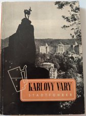 kniha Karlovy Vary Stadtführer, Sportovní a turistické nakladatelství 1958