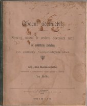 kniha Obecní účetnictví Stručný návod k vedení obecních účtů se zvláštním zřetelem na poměry venkovských obcí, J.F. Kubeš 1894