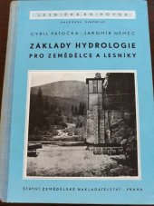 kniha Základy hydrologie pro zemědělce a lesníky, SZN 1956