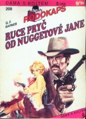 kniha Ruce pryč od Nuggetové Jane, Ivo Železný 1993