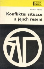 kniha Konfliktní situace a jejich řešení, Práce 1975