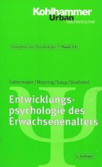 kniha Entwicklungspsychologie des Erwachsenenalters Grundriss der Psychologie / Band 14, Kohlhammer 2002