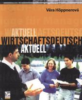 kniha Wirtschaftsdeutsch aktuell, Ekopress 2010