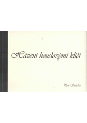 kniha Házení houslovými klíči, Tribun EU 2008