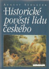 kniha Historické pověsti lidu českého, Levné knihy KMa 2001