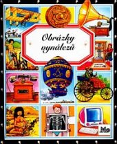 kniha Obrázky vynálezů, Slovenské pedagogické nakladateľstvo 2003