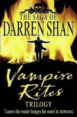 kniha Vampire rites trilogy (Cirque du Freak #4-6), HarperCollins 2004