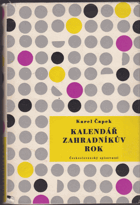 kniha Kalendář (Jak je rok dlouhý) Zahradníkův rok, Československý spisovatel 1959