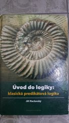 kniha Úvod do logiky : klasická predikátová logika, Masarykova univerzita 2015