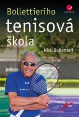 kniha Bollettieriho tenisová škola, Grada 2017