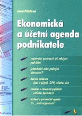 kniha Ekonomická a účetní agenda podnikatele, Grada 2001