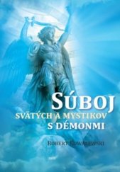 kniha Suboj svatých a mystikové s demonmi , ZAEX 2016