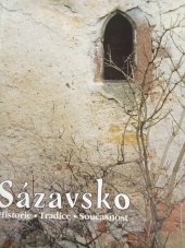 kniha Sázavsko Historie . Tradice . Současnost, Aven 2000