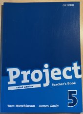 kniha Project 5 Teacher's Book, 3. vydání, Oxford University Press 2018