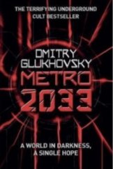 kniha Metro 2033, Orion Books 2011