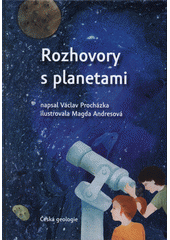 kniha Rozhovory s planetami, Spolek česká geologie 2017