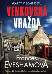 kniha Vraždy v Somersetu Venkovská vražda, Dobrá detektivka 2022