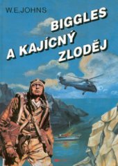 kniha Biggles a kajícný zloděj, Riopress 2002