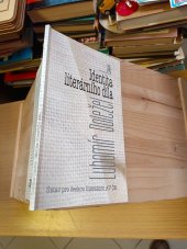 kniha Identita literárního díla, Ústav pro českou literaturu Akademie věd České republiky 2004