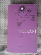 kniha Setkání sborník poezie a prózy, Kruh 1976