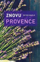 kniha Znovu Provence, Argo 2018