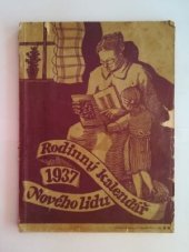 kniha Rodinný kalendář Nového lidu 1937 Roč. XXV Čítanka pro náš lid., Pokorný a spol. 1936