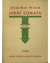 kniha Jarní sonata román, Družina literární a umělecká 1932