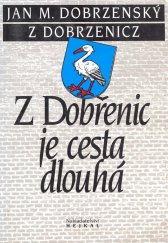 kniha Z Dobřenic je cesta dlouhá, Hejkal 1996