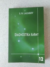 kniha Diagnostika karmy 12 kniha dvanáctá, Raduga 2014