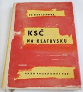 kniha KSČ na Klatovsku, Krajské nakladatelství 1963